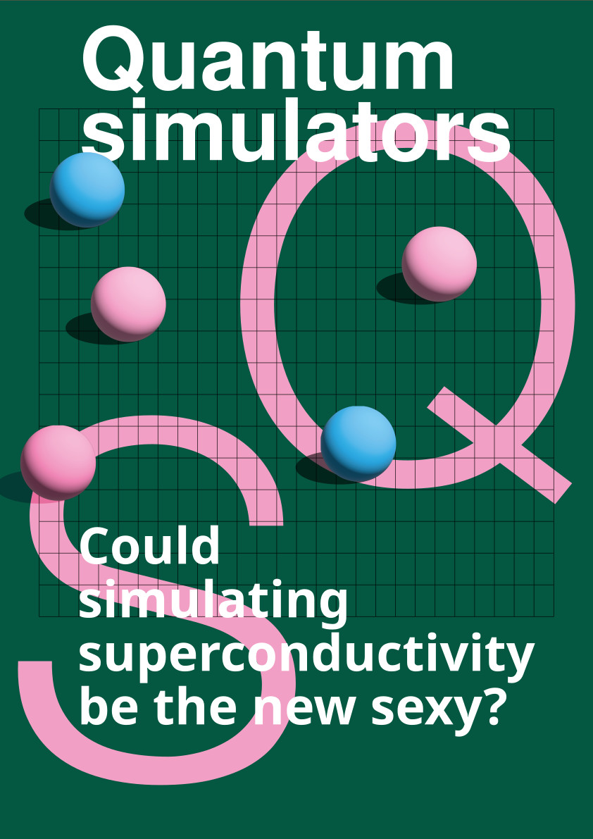 Poster from A Quantum of Hope: Quantum Simulators